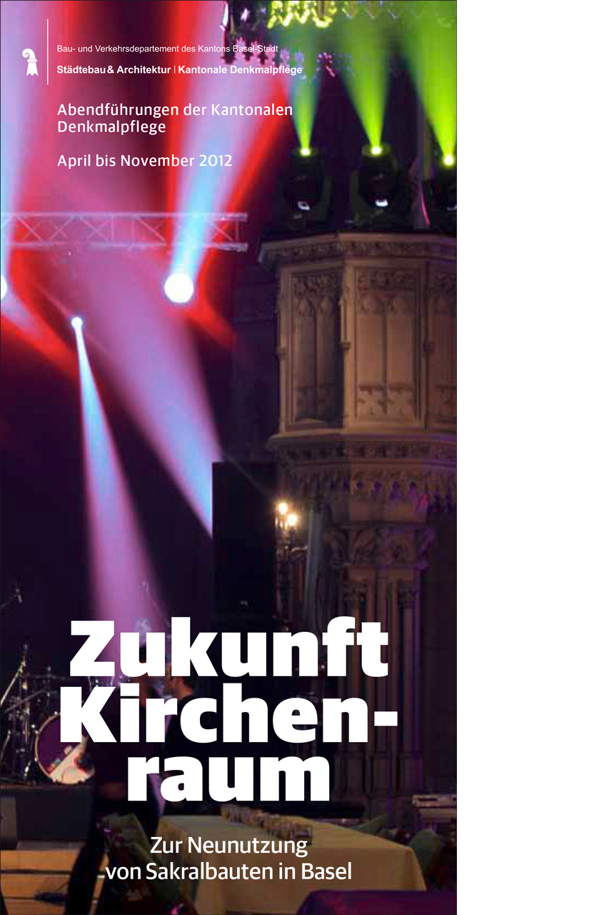 Coverbild Broschüre Abendführungen der Kantonalen Denkmalpflege Basel-Stadt 2012