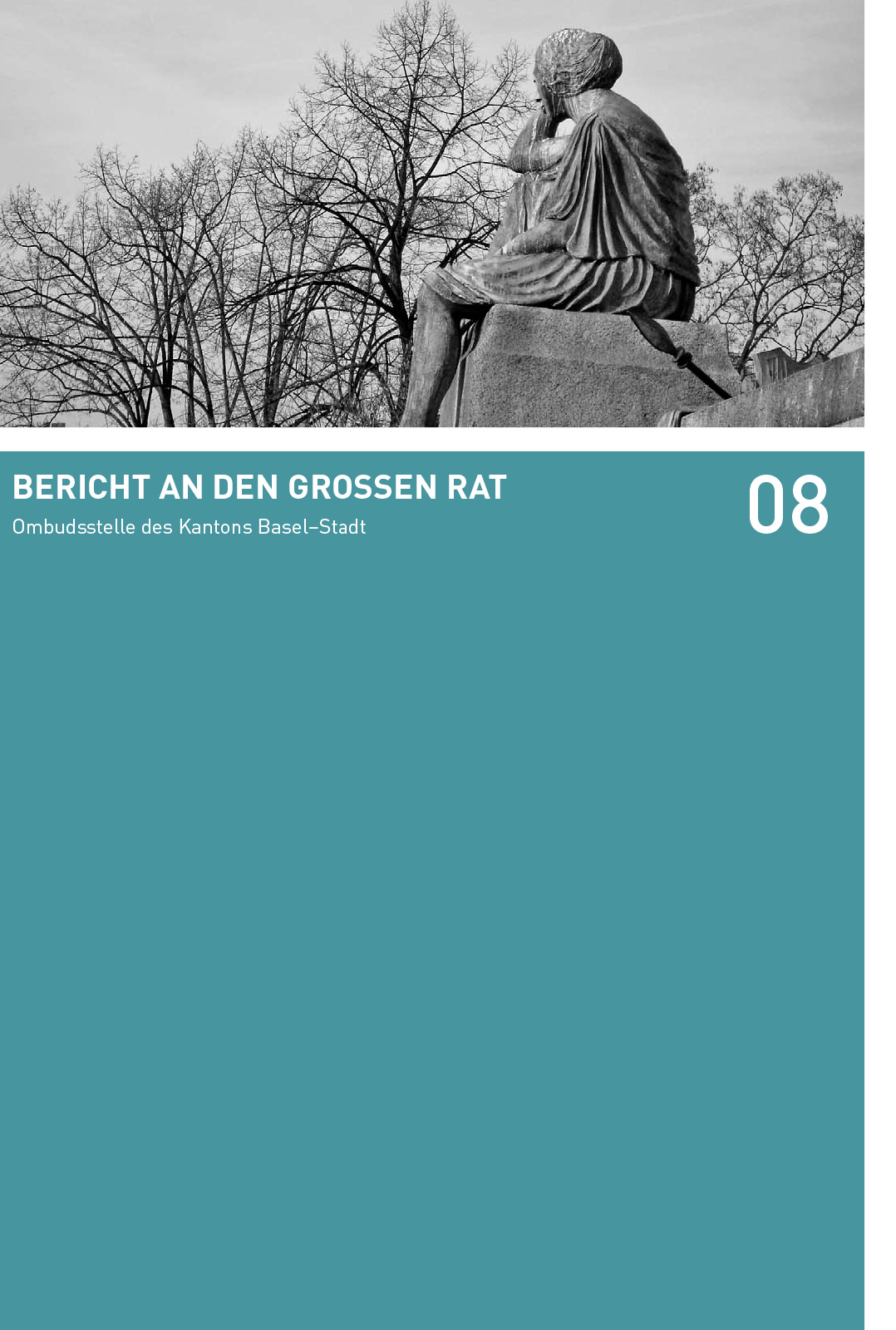 Titelbild des Berichts an den Grossen Rat 2008 der Ombudsstelle des Kanton Basel-Stadt