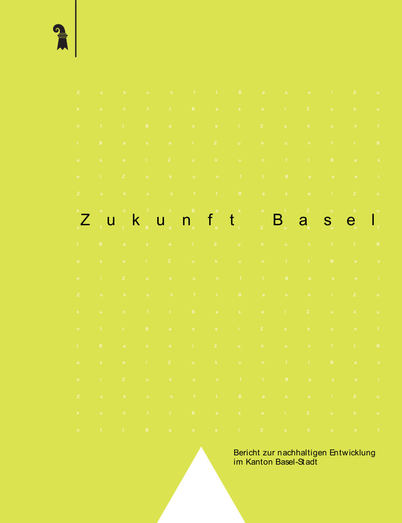 Zukunft Basel; Bericht zur nachhaltigen Entwicklung 2001