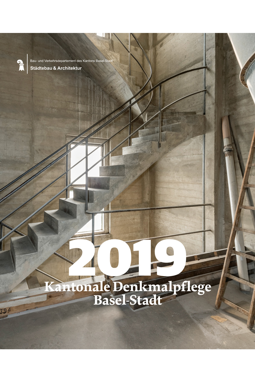 Coverbild Jahresbericht Kantonale Denkmalpflege Basel-Stadt 2019