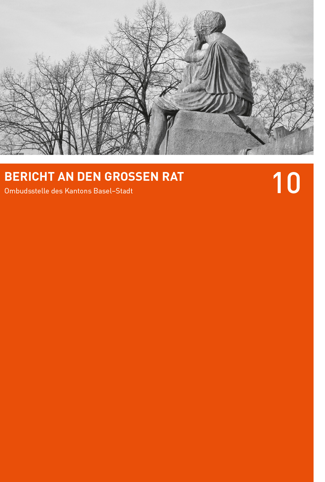 Titelbild des Berichts an den Grossen Rat 2010 der Ombudsstelle des Kanton Basel-Stadt