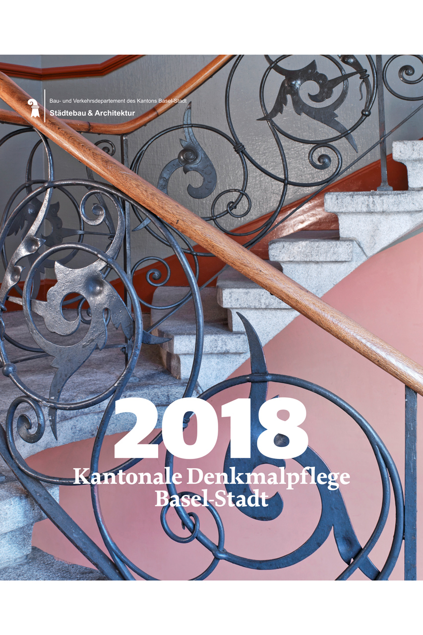 Coverbild Jahresbericht Kantonale Denkmalpflege Basel-Stadt 2018